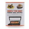 Simply the Best Panini Grill Recipes by Marian Getz