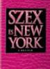 Szex s New York A mozifilm Specilis Aligtoros bortval DVD