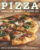 William Morrow Cookbooks Pizza Grill It Bake It Love It