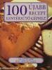 Jacqueline Bellefontaine: 100 újabb recept kenyérsütő géphez