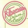 R. Thomas Deluxe Grill
