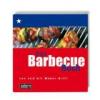 Das Barbecue Buch von und mit Weber Grill